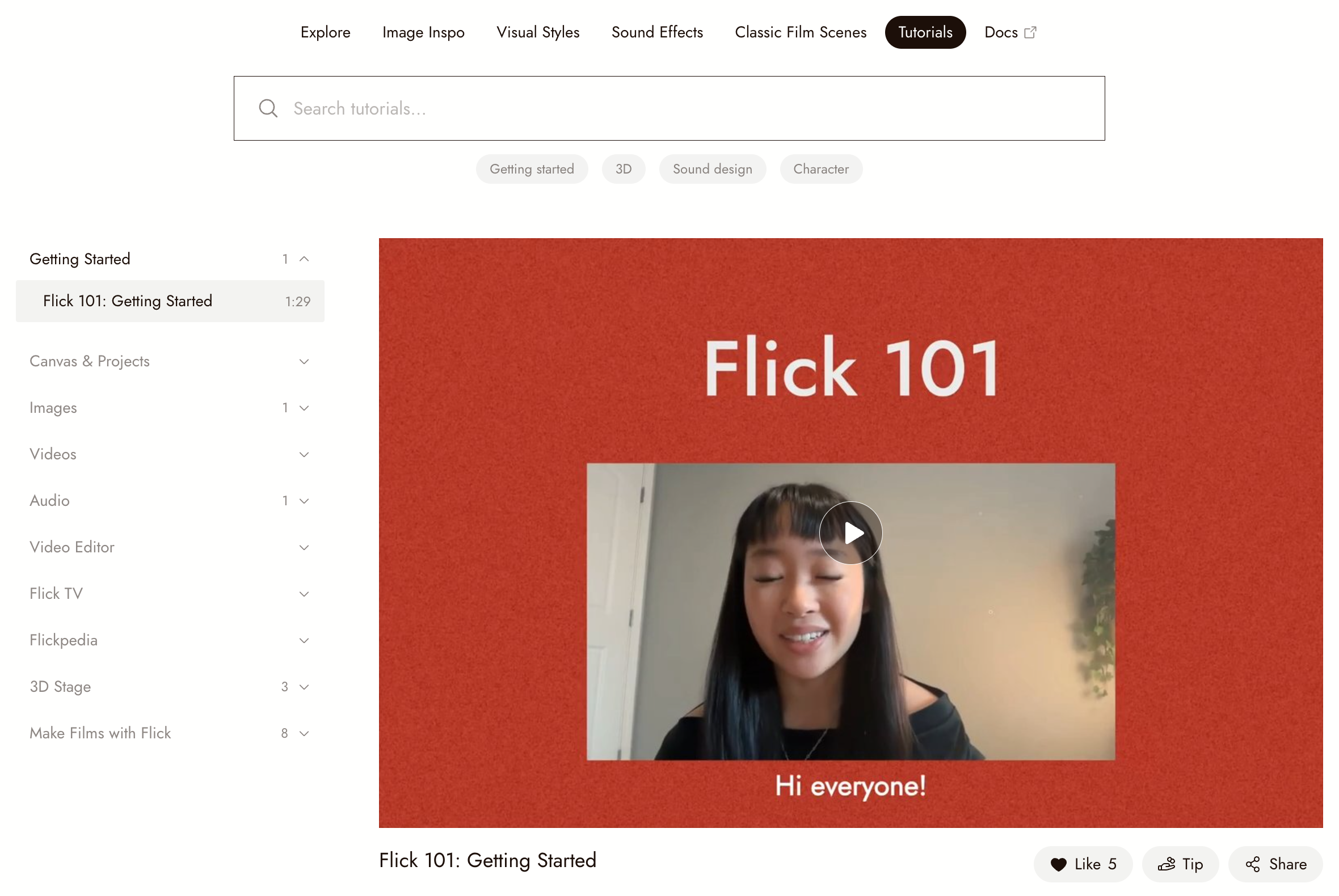 The Tutorials tab: topics on the left following the docs, and the selected video, Flick 101: Getting Started, playing on the right with Like, Tip and Share.