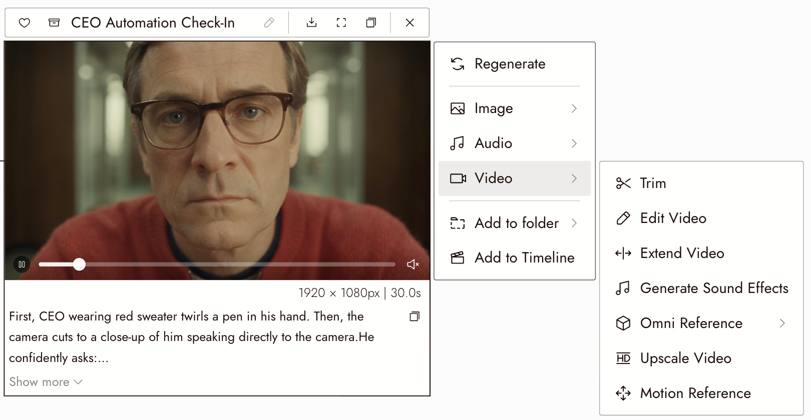 A video node's Video menu: Trim, Edit Video, Extend Video, Generate Sound Effects, Omni Reference, Upscale Video and Motion Reference.