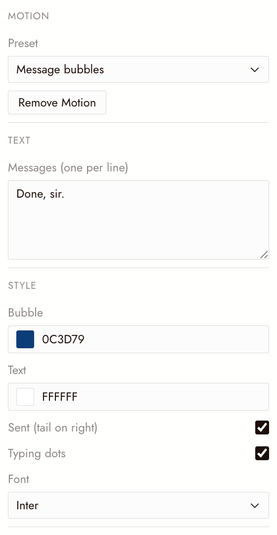 The Motion section of Properties for a Message bubbles title: the preset picker, Remove Motion, the message text, and style controls for bubble colour, text colour, tail side, typing dots and font.